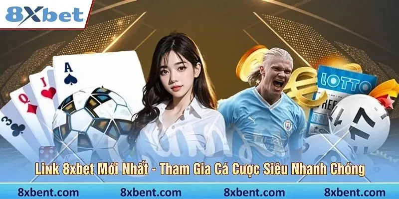 Link 8xbet mới nhất